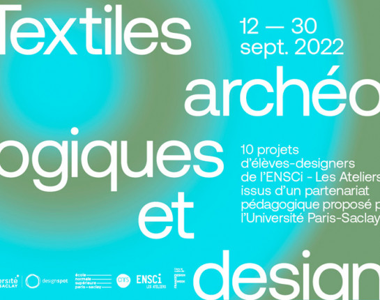 Affiche de l'exposition : Design et textiles archéologiques - Crédit photo : Design Spot - Université Paris-Saclay